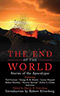 The End of the World: Stories of the Apocalypse